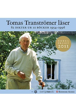 Tomas Tranströmer läser (CD-bok) : 82 dikter ur 10 böcker 1954 - 1996