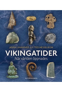 Vikingatider : när världen öppnades