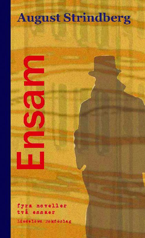 Ensam : fyra noveller