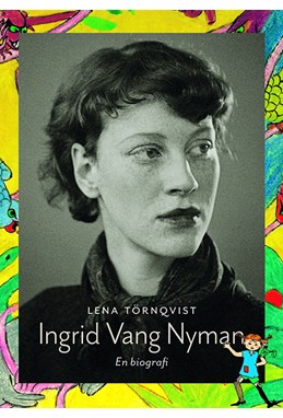 Ingrid Vang Nyman : en biografi