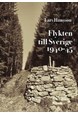 Flykten till Sverige 1940-1945