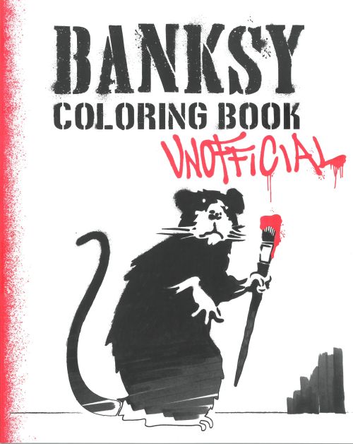 Banksy coloring book : unofficial