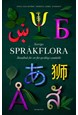 Sveriges språkflora : handbok för ett flerspråkigt samhälle