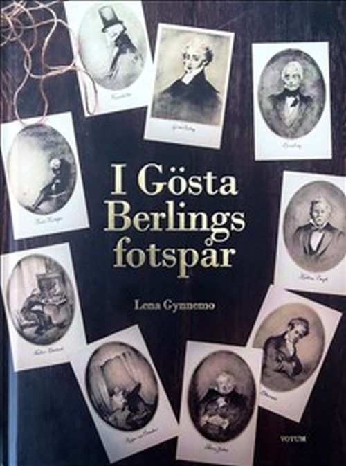 I Gösta Berlings fotspår