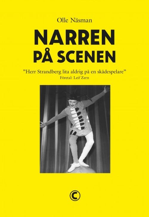 Narren på scenen : Herr Strandberg! Lita aldrig på en skådespelare