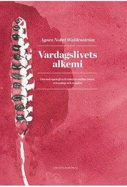 Vardagslivets alkemi