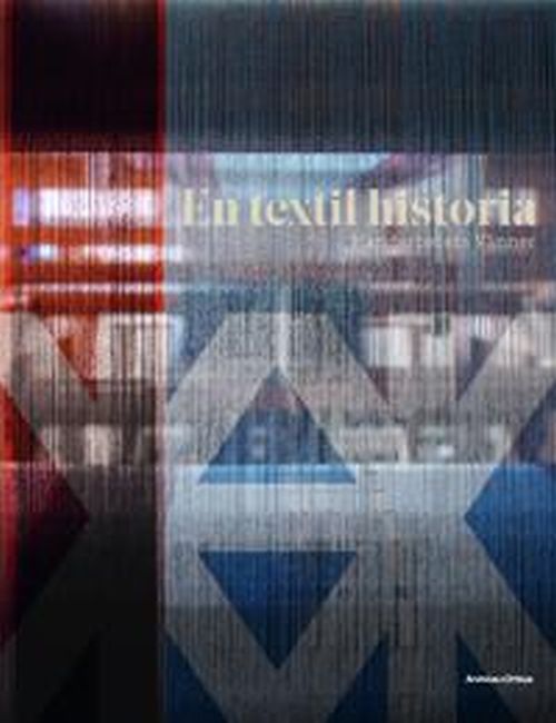 En textil historia : Handarbetets Vänner