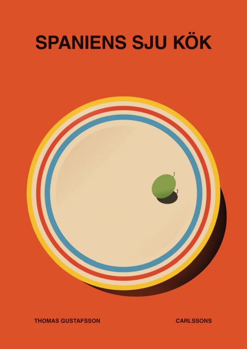 Spaniens 7 kök : ¡Buen provecho!