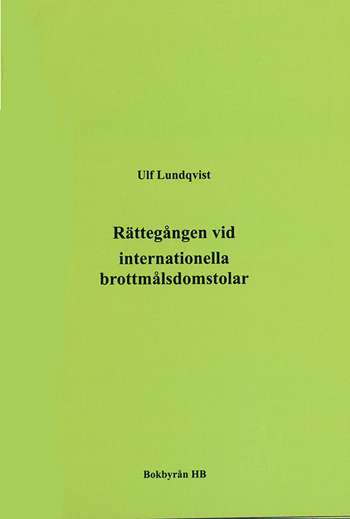 Rättegången vid internationella brottmålsdomstolar