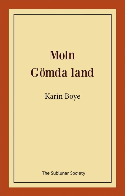 Moln. Gömda land