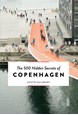 500 Hidden Secrets of Copenhagen, The
