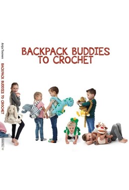 Backpack Buddies to Crochet (HB)