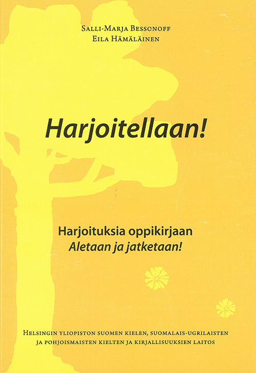 Harhoitellaan! : harjoituksia oppikirjaan Aletaan ja jatketaan!
