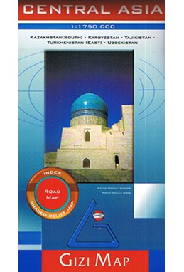 Central Asia Gizi Road Map: Kazakhstan (south), Kyrgyzstan, Tajikistan, Turkmenistan (east), Uzbekistan