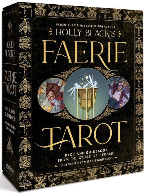 Holly Black's Faerie Tarot Deck and Guidebook: From the World of Elfhame